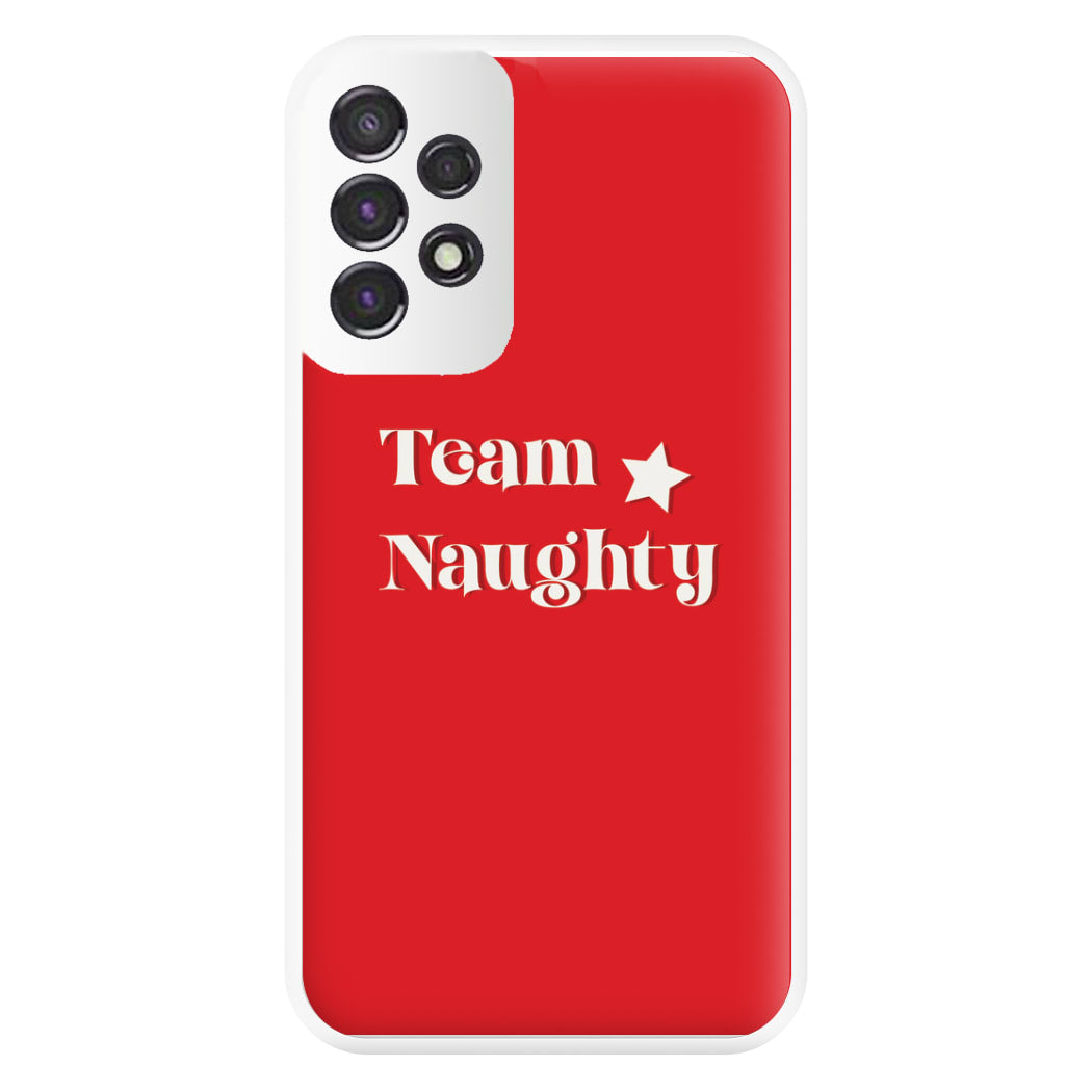 Team Naughty - Naughty Or Nice  Phone Case for Galaxy A53