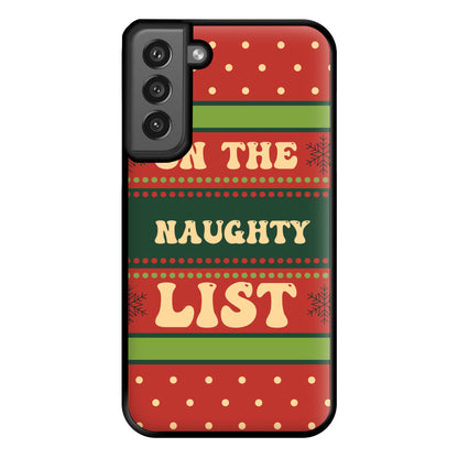 On The Naughty List - Naughty Or Nice  Phone Case for Galaxy S21FE