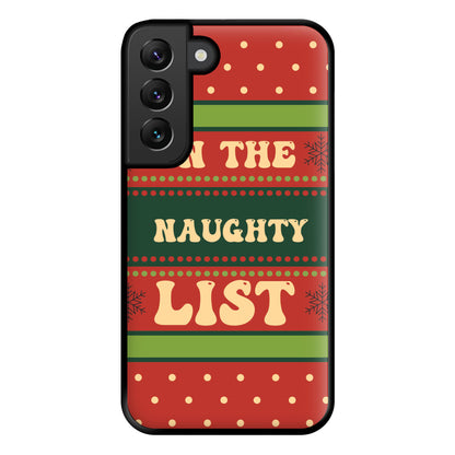 On The Naughty List - Naughty Or Nice  Phone Case for Galaxy S22 Plus