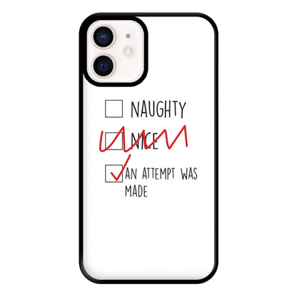 An Attempt Was Made - Naughty Or Nice  Phone Case for iPhone 13 Mini