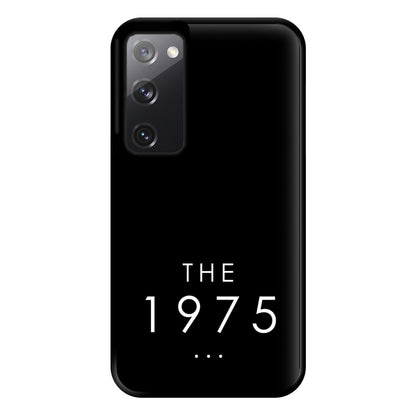 1975 Phone Case for Galaxy S20FE