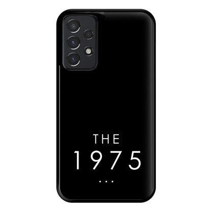 1975 Phone Case for Galaxy A52 / A52s