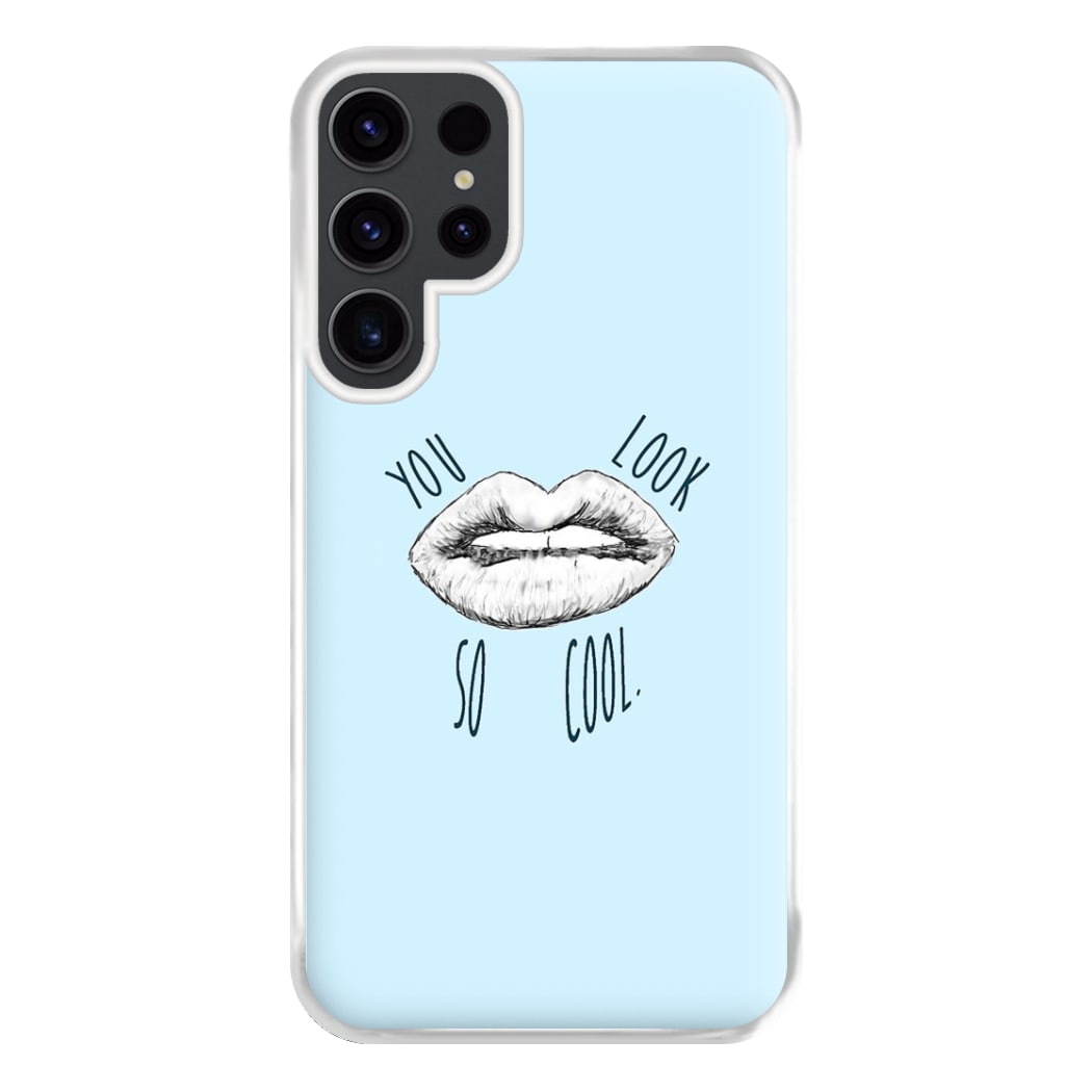 You Look So Cool - 1975 Phone Case for Galaxy S23 Ultra