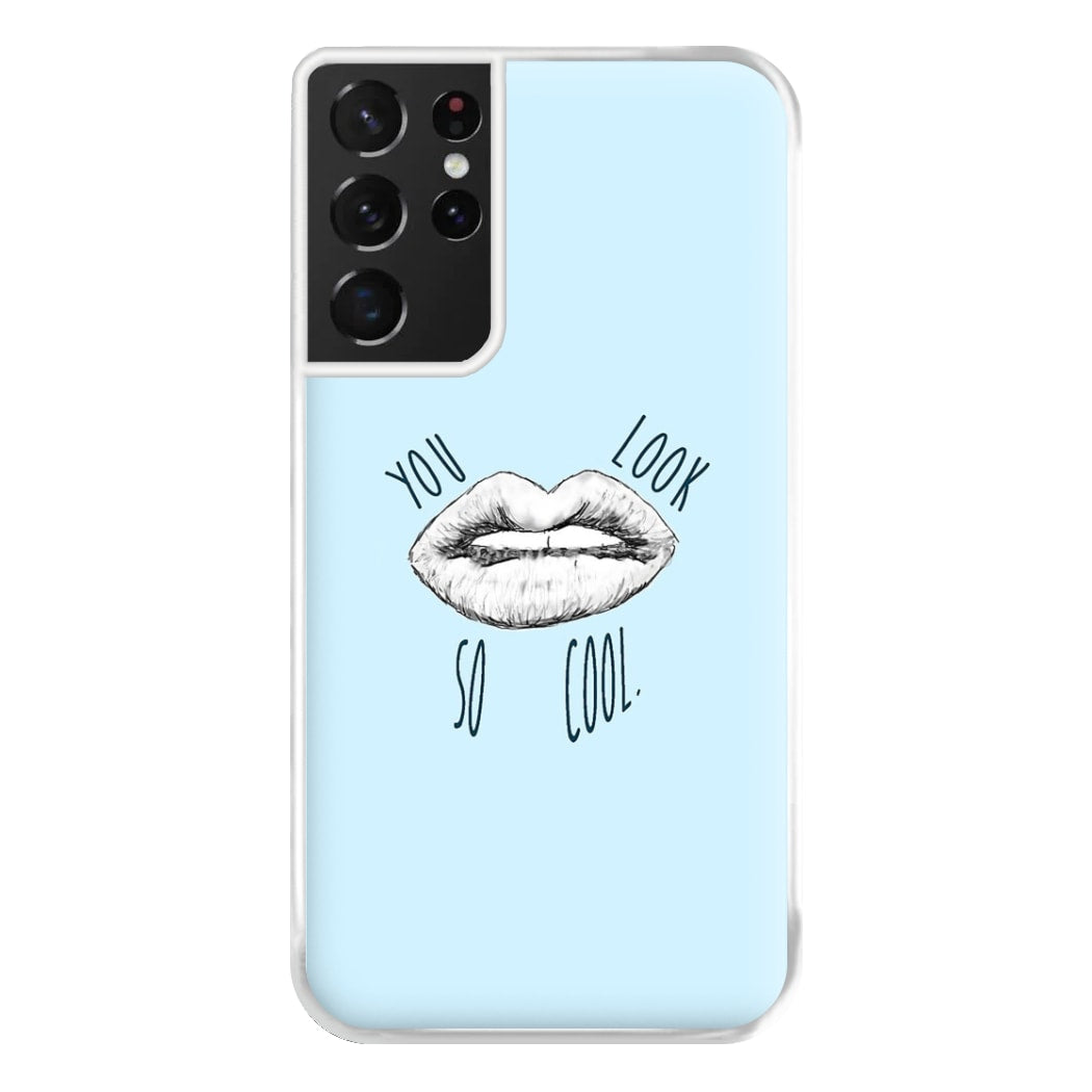 You Look So Cool - 1975 Phone Case for Galaxy S21 Ultra