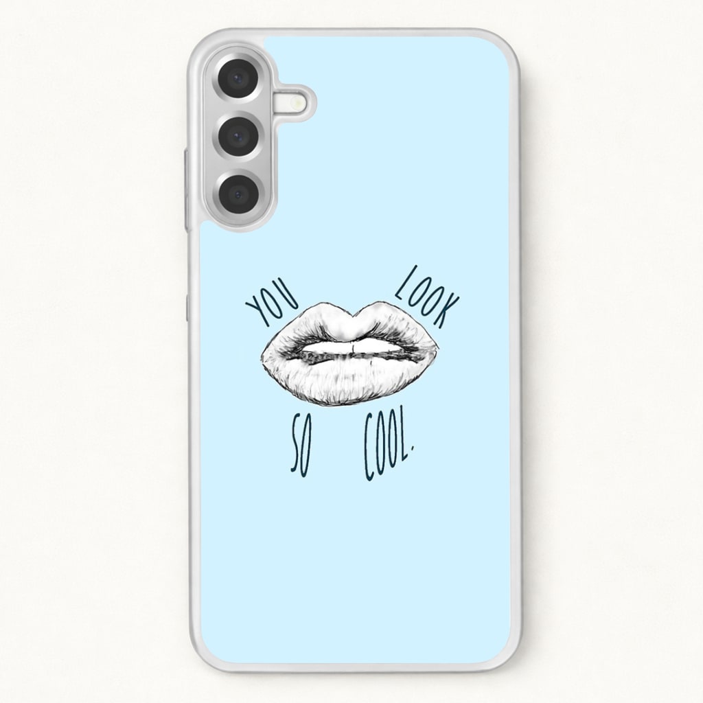 You Look So Cool - 1975 Phone Case for Galaxy A57