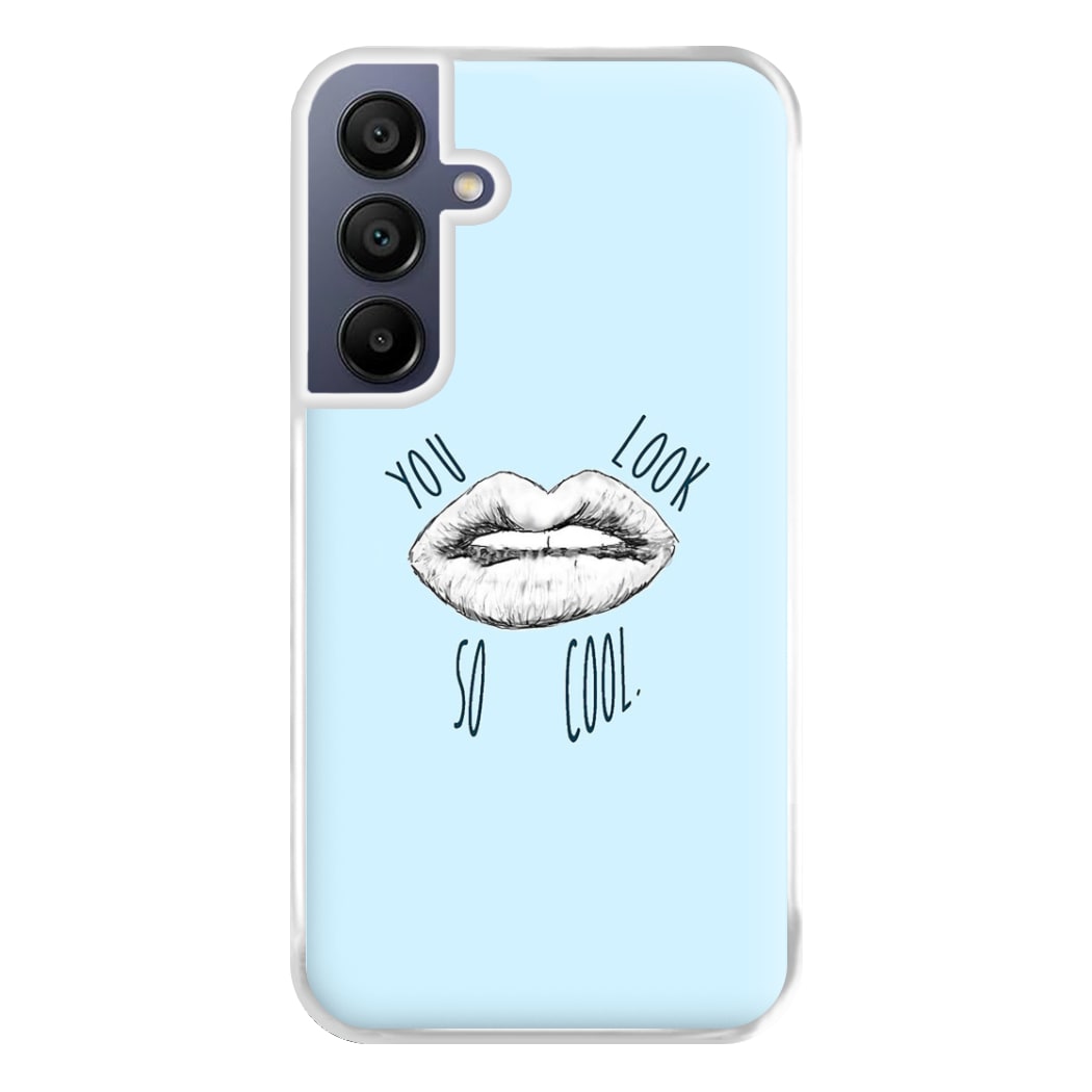 You Look So Cool - 1975 Phone Case for Galaxy A16