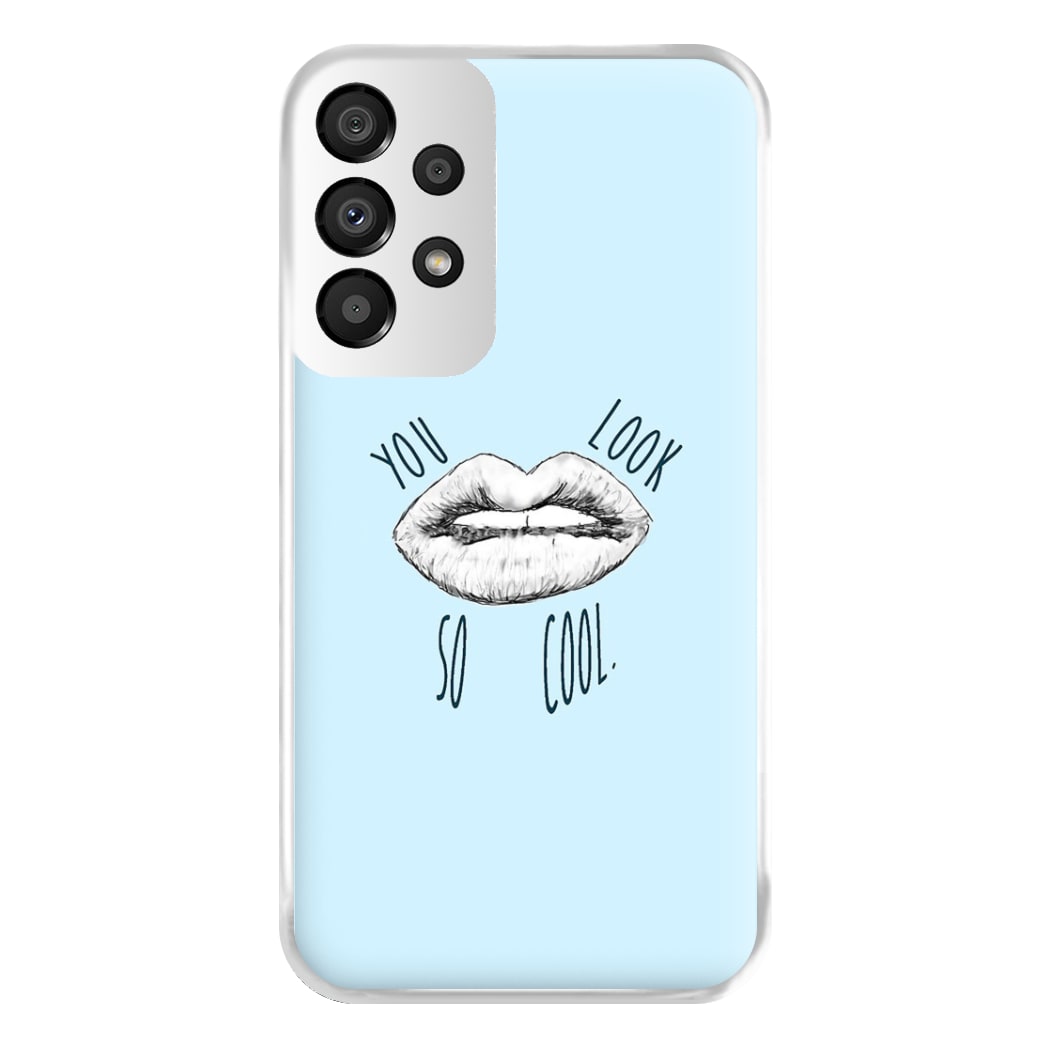 You Look So Cool - 1975 Phone Case for Galaxy A33