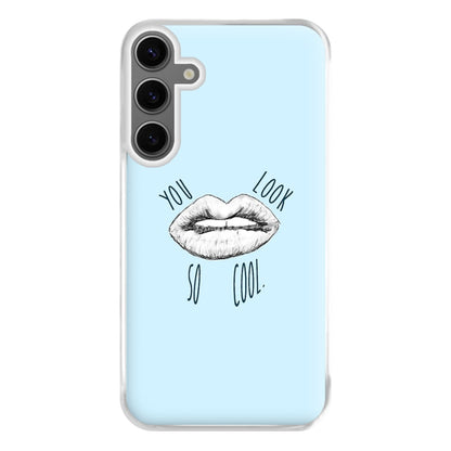 You Look So Cool - 1975 Phone Case for Galaxy S24FE