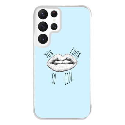 You Look So Cool - 1975 Phone Case for Galaxy S22 Ultra