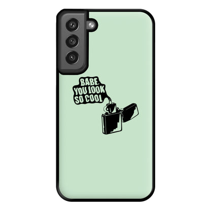 Babe, You Look So Cool - 1975 Phone Case for Galaxy S21FE