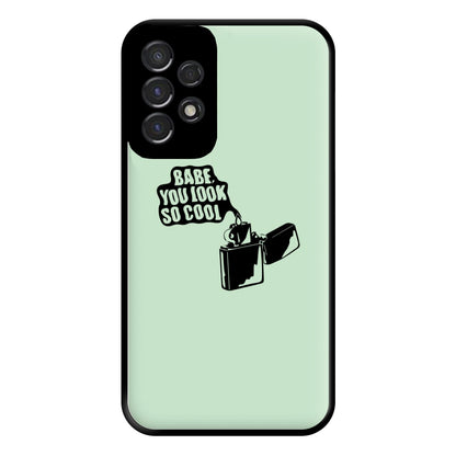 Babe, You Look So Cool - 1975 Phone Case for Galaxy A53