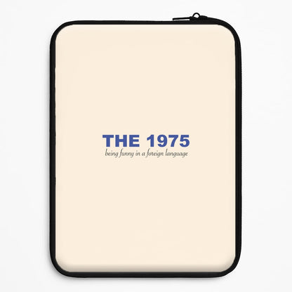 Being Funny - The 1975 Universal Laptop Sleeve