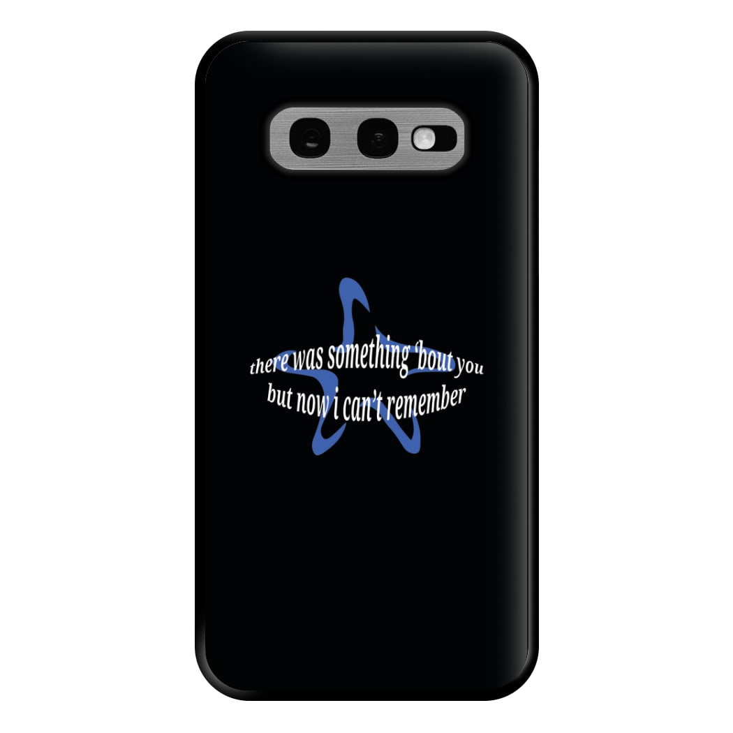 There Was Something About You - The 1975 Phone Case for Galaxy S10e