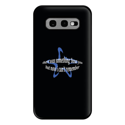 There Was Something About You - The 1975 Phone Case for Galaxy S10e