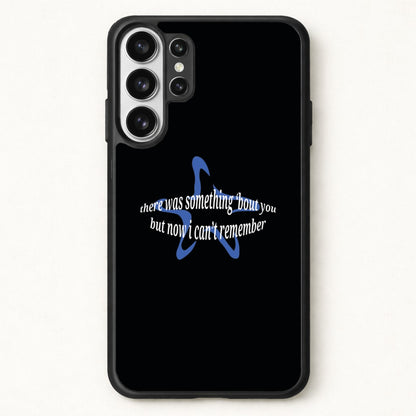 There Was Something About You - The 1975 Phone Case for Galaxy S26 Ultra