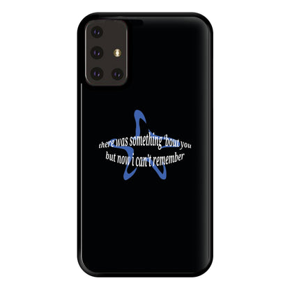 There Was Something About You - The 1975 Phone Case for Galaxy A71