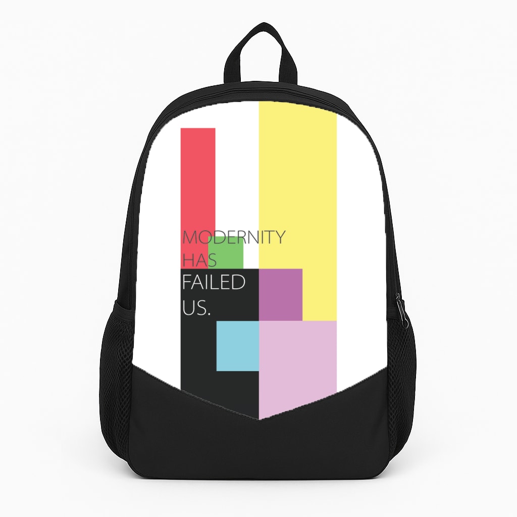 Modernity Has Failed Us - The 1975 Backpack