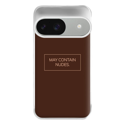 May Contain Nudes Phone Case for Google Pixel 9 / 9 Pro