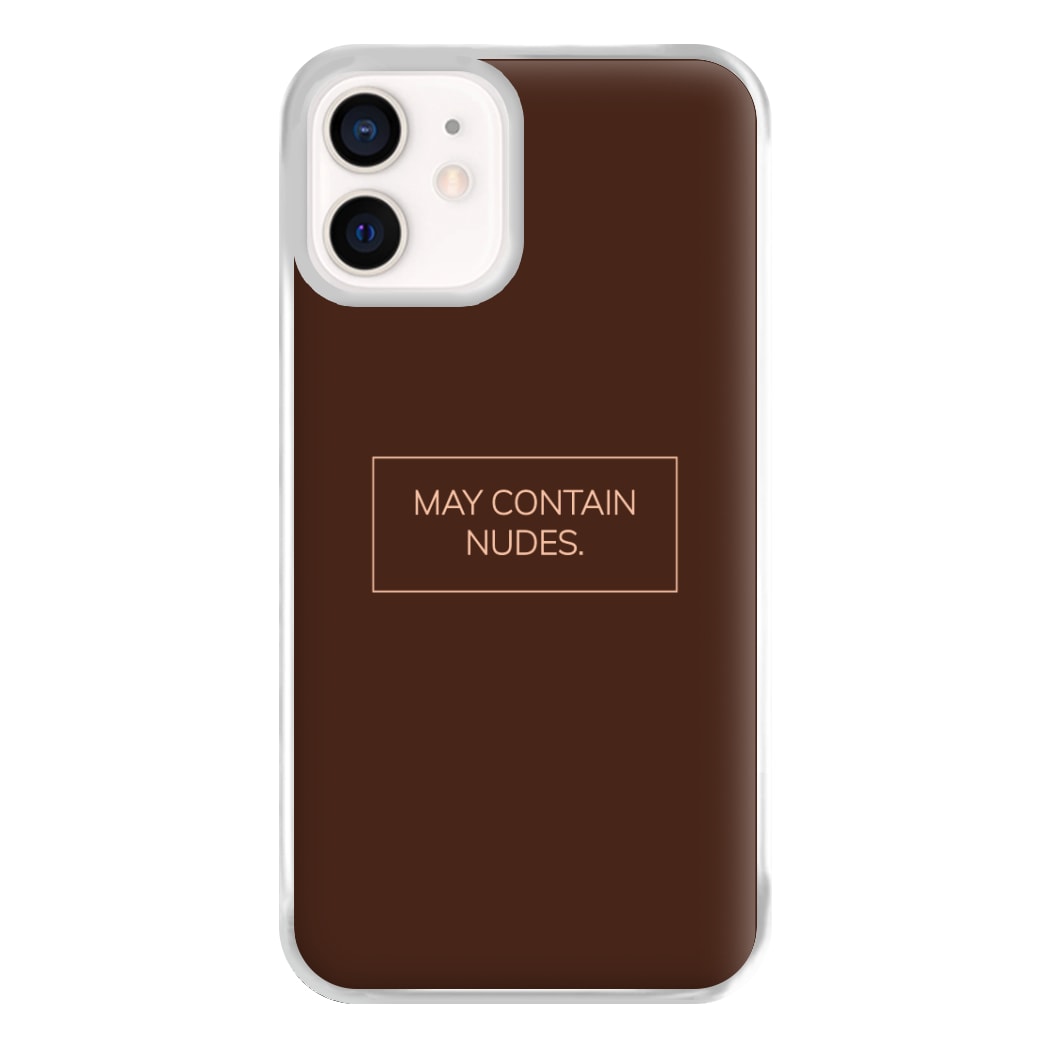 May Contain Nudes Phone Case for iPhone 13 Mini