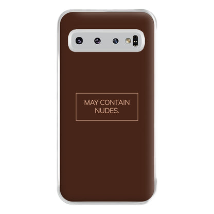 May Contain Nudes Phone Case for Galaxy S10 Plus