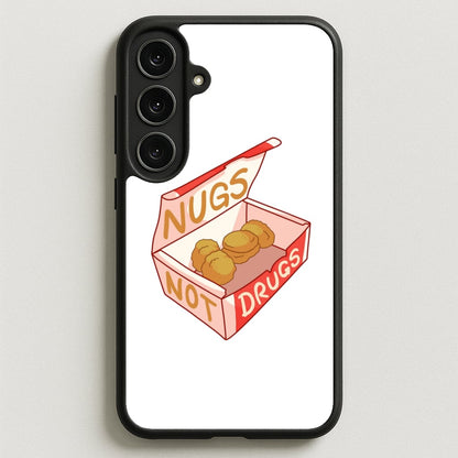 Nugs not Drugs Tumblr Style Phone Case for Galaxy S25FE