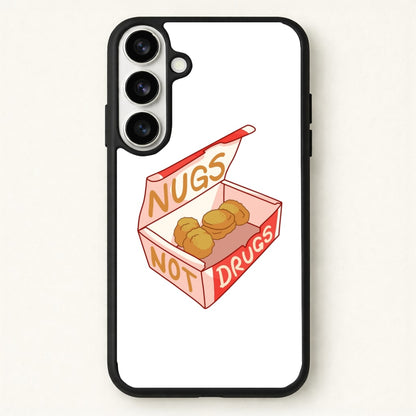 Nugs not Drugs Tumblr Style Phone Case for Galaxy S26
