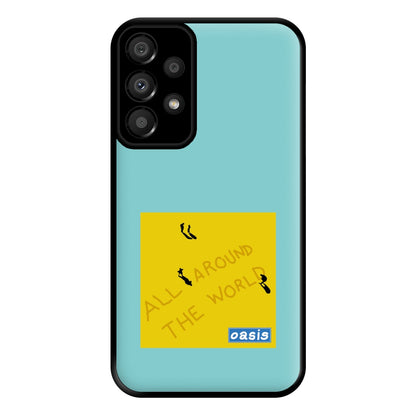 All Around The World Phone Case for Galaxy A33