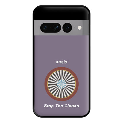 Stop The Clocks Phone Case for Google Pixel 7 Pro