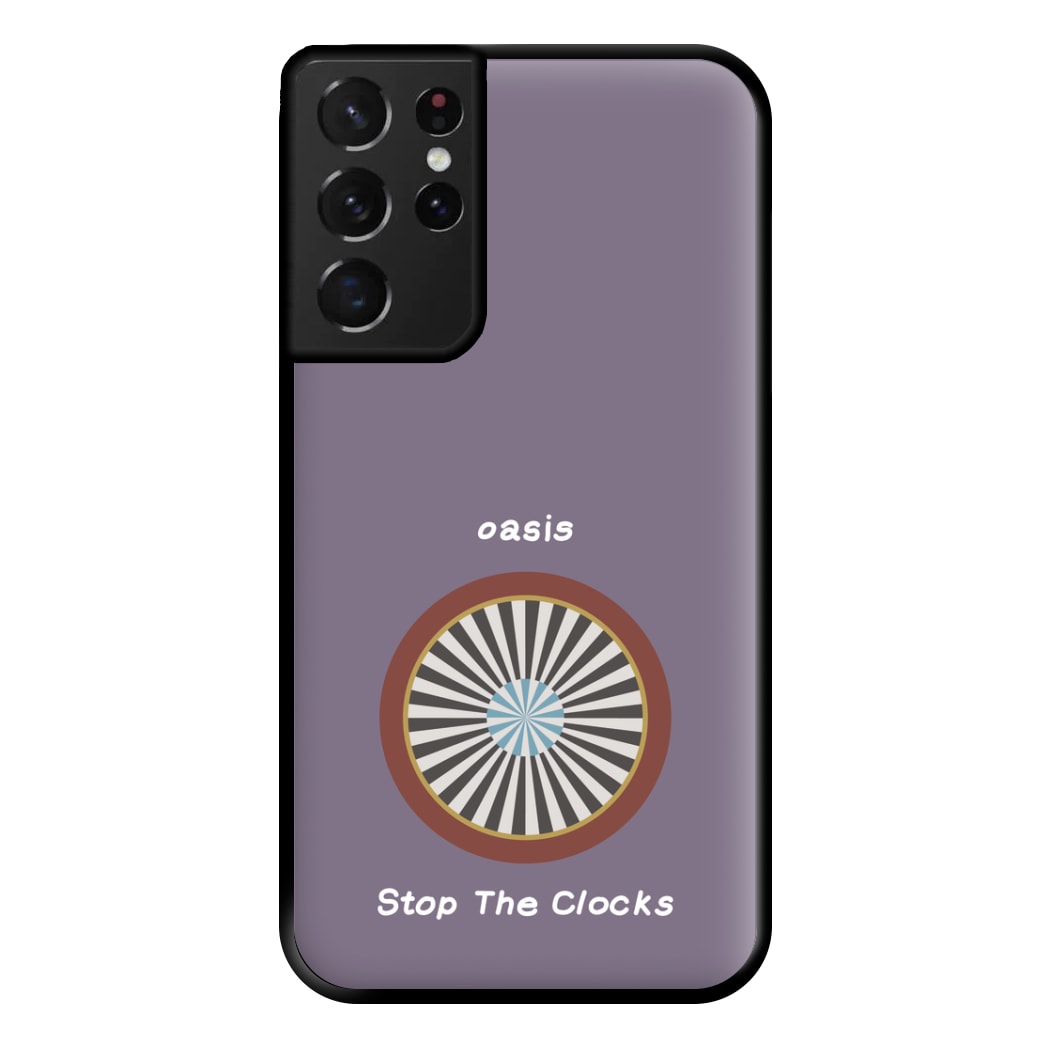 Stop The Clocks Phone Case for Galaxy S21 Ultra