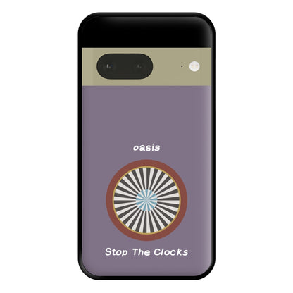 Stop The Clocks Phone Case for Google Pixel 7a