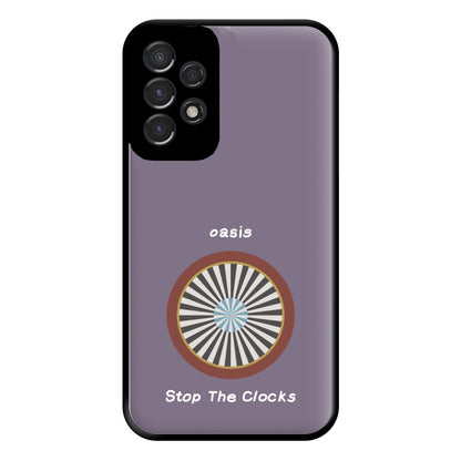 Stop The Clocks Phone Case for Galaxy A53