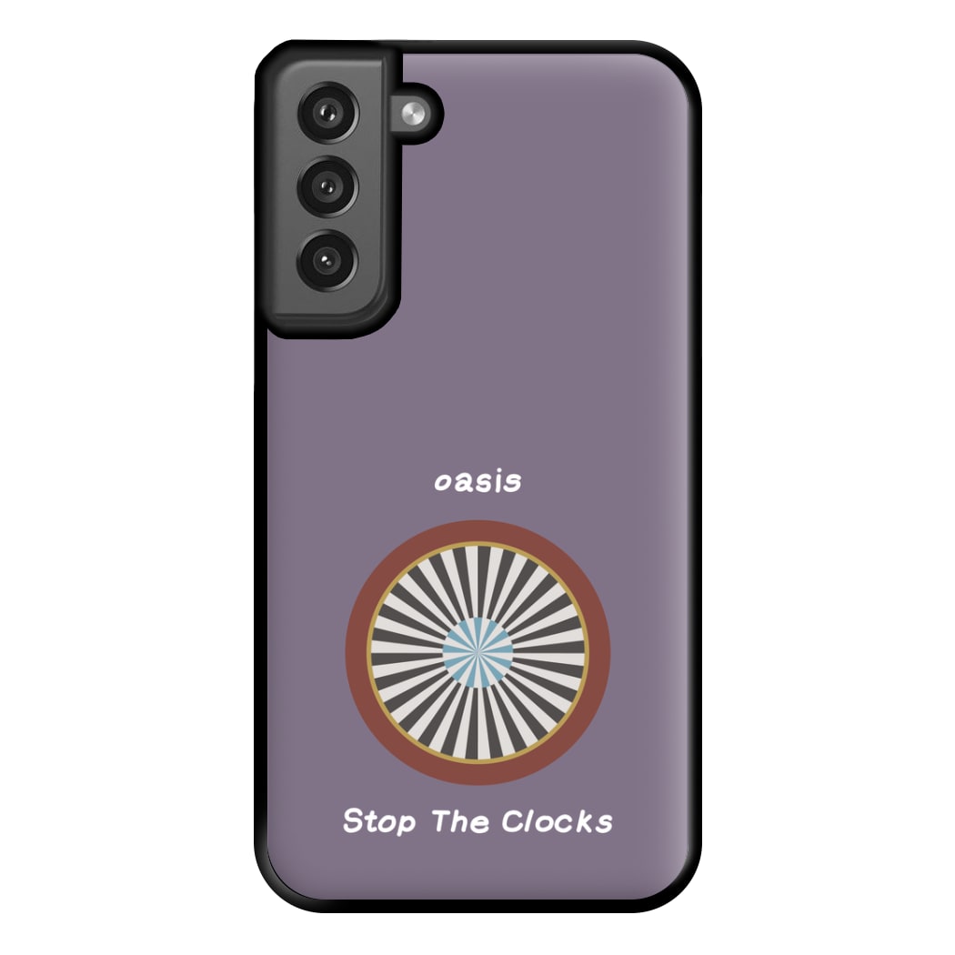 Stop The Clocks Phone Case for Galaxy S21FE