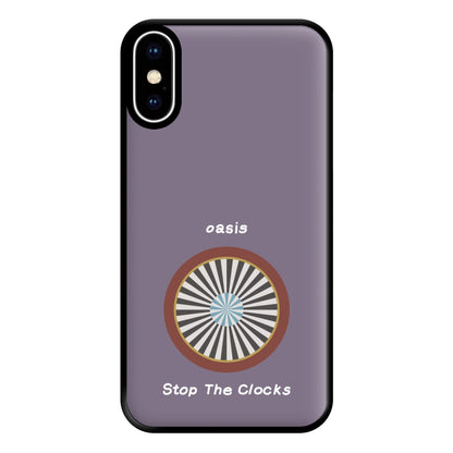 Stop The Clocks Phone Case for iPhone XS Max