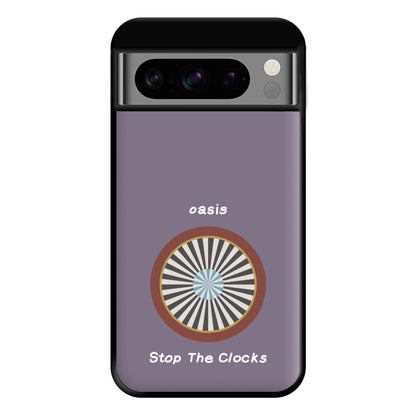 Stop The Clocks Phone Case for Google Pixel 8 Pro