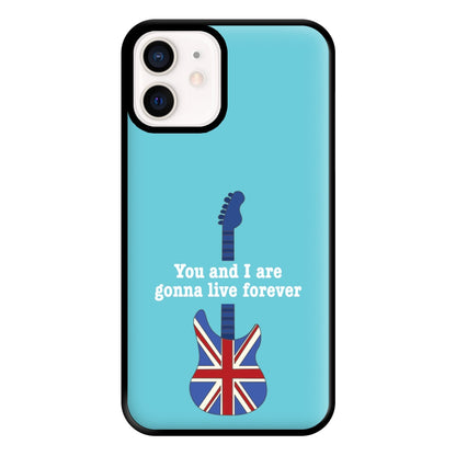 You And I Are Gonna Live Forever Phone Case for iPhone 12 Mini