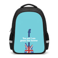You And I Are Gonna Live Forever Backpack