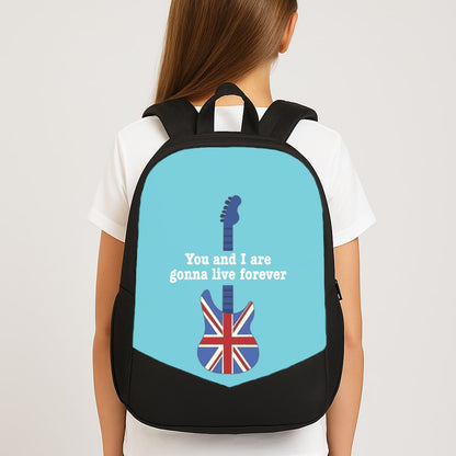 You And I Are Gonna Live Forever Backpack