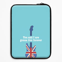 You And I Are Gonna Live Forever Universal Laptop Sleeve