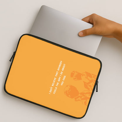 I Don't Believe That Anybody MacBook Case