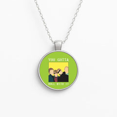 You Gotta Roll With It Necklace