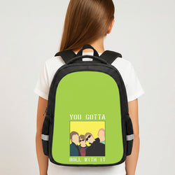 You Gotta Roll With It Backpack