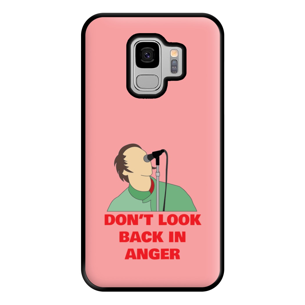 Don't Look Back In Anger Phone Case for Galaxy S9 Plus