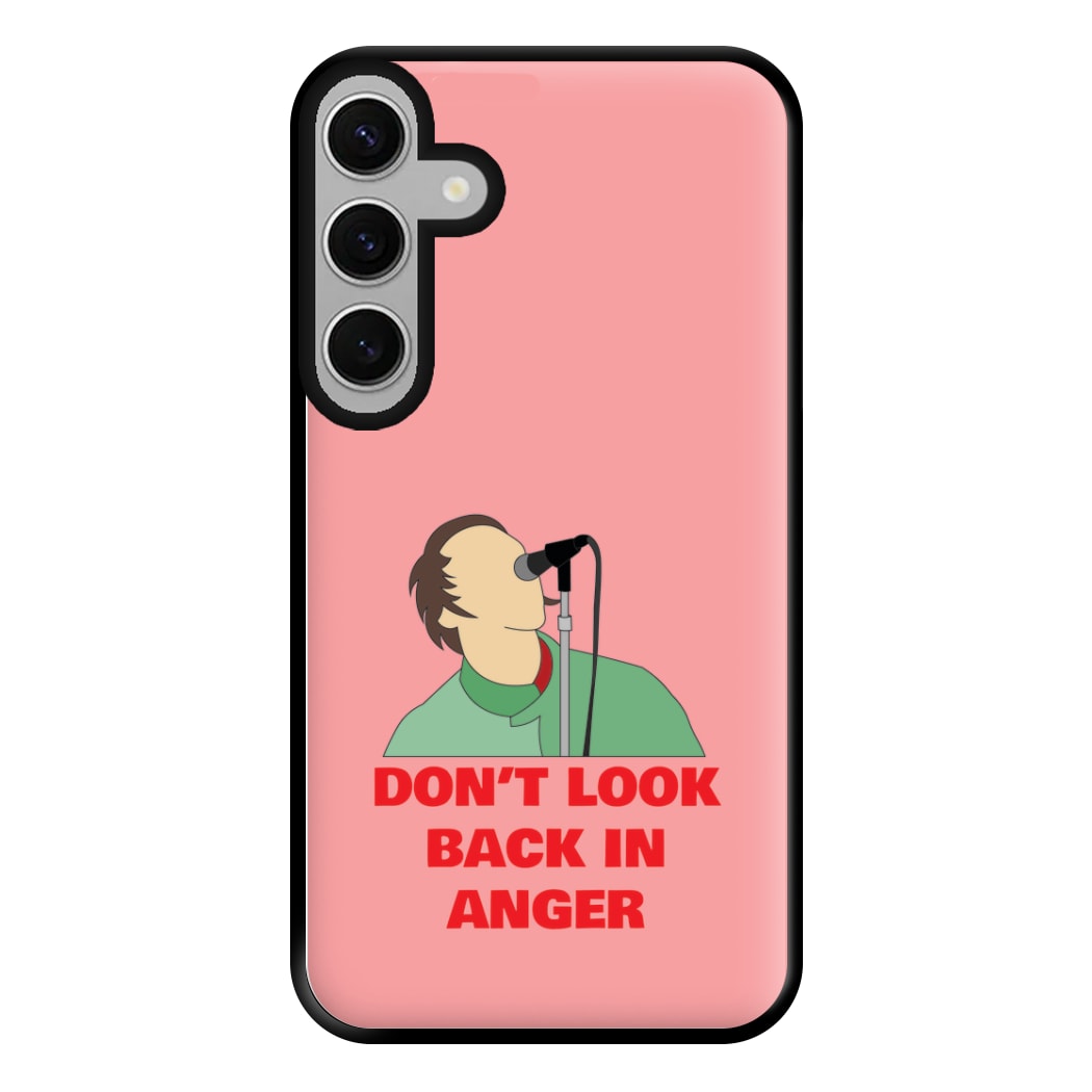 Don't Look Back In Anger Phone Case for Galaxy S24FE