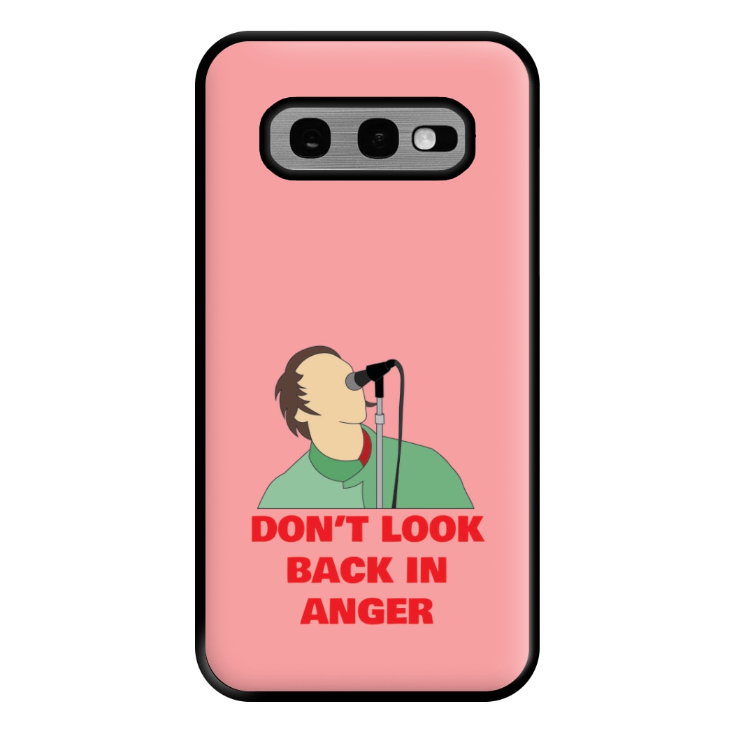 Don't Look Back In Anger Phone Case for Galaxy S10e