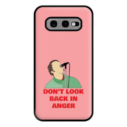 Don't Look Back In Anger Phone Case for Galaxy S10e