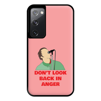 Don't Look Back In Anger Phone Case for Galaxy S20FE