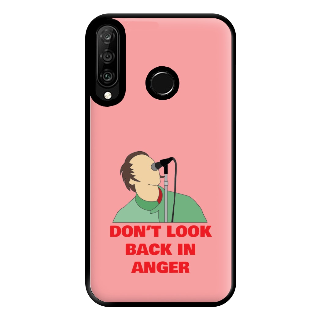 Don't Look Back In Anger Phone Case for Huawei P30 Lite