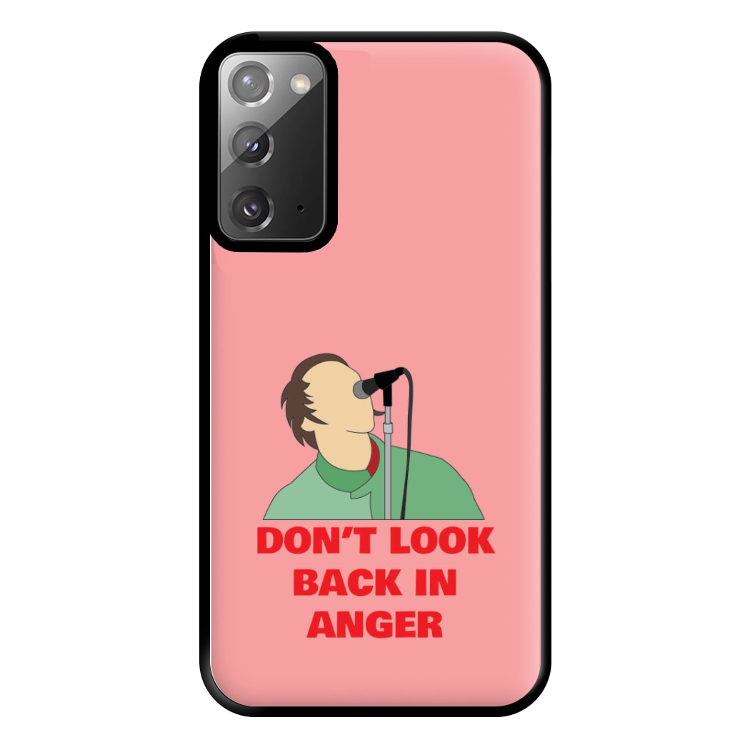 Don't Look Back In Anger Phone Case for Galaxy Note 20 Ultra