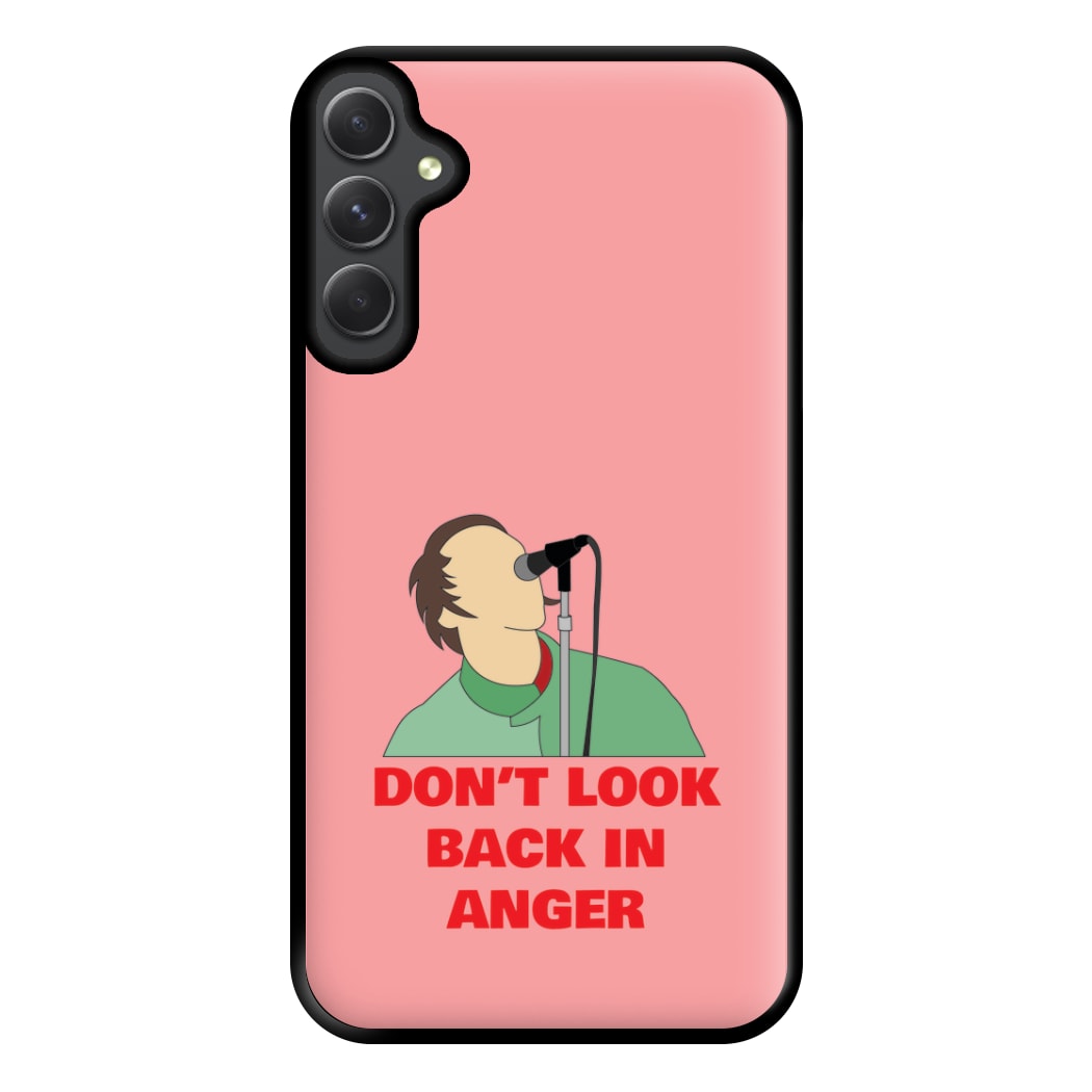 Don't Look Back In Anger Phone Case for Galaxy A34