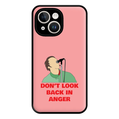 Don't Look Back In Anger Phone Case for iPhone 14 Plus